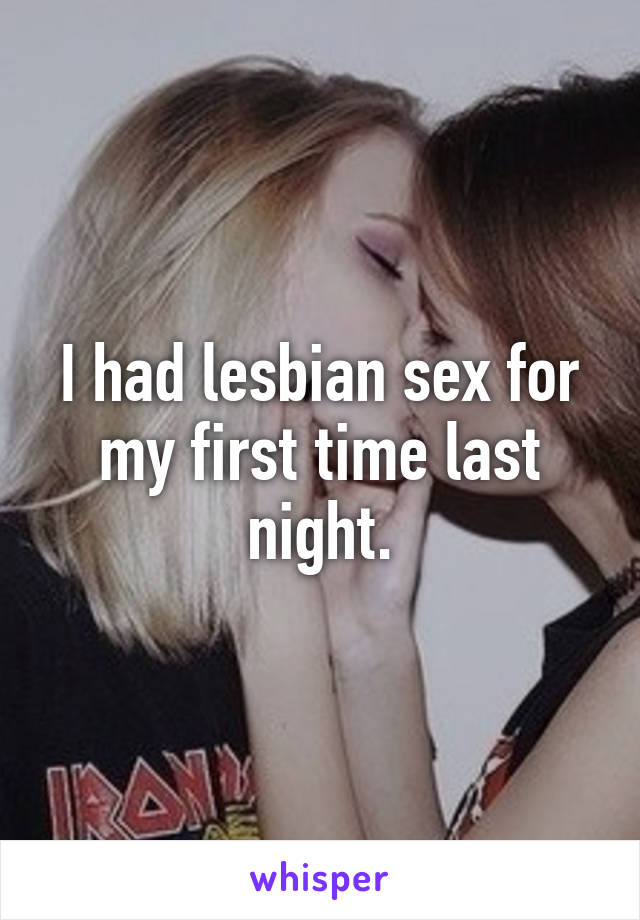 First time lesbian experiences