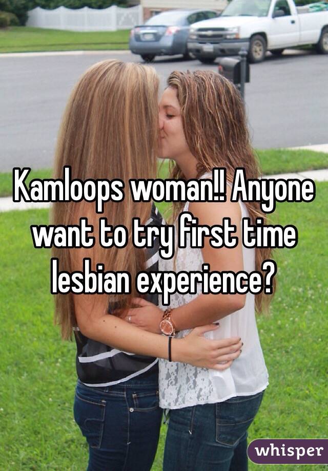 First time lesbian experiences